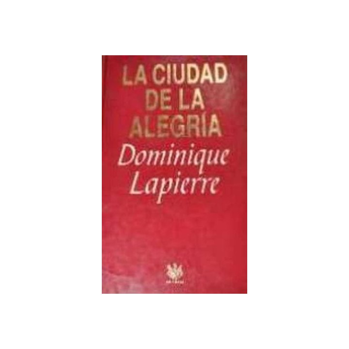 LA CIUDAD DE LA ALEGRIA